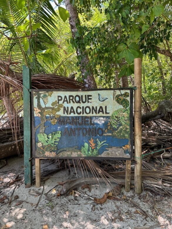 Manuel Antonio National Park sign