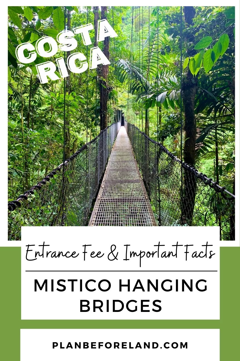 Pin the Mistico Hanging Bridges Entrance fee and Important facts